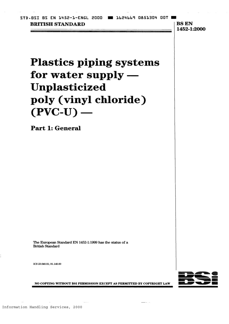 BS EN 1452-1-2000 供水塑料管道系统.非增塑的聚氯乙烯(PVC-U).通则.pdf_第1页