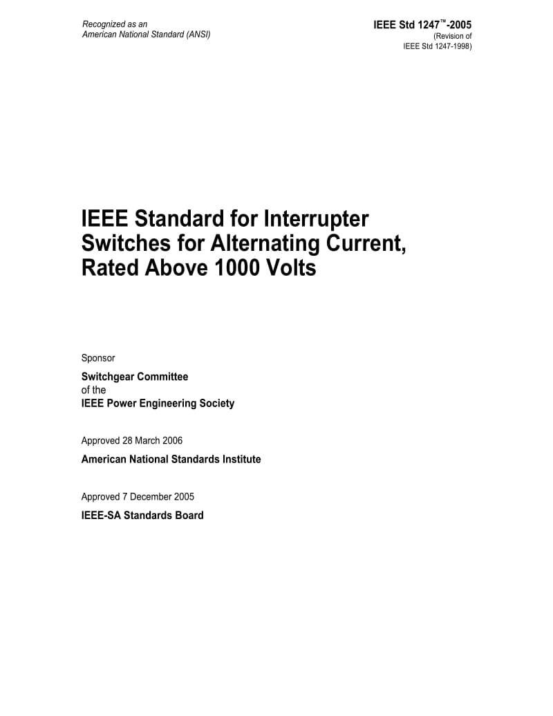 IEEE Std 1247-2006 IEEE Standard for Interrupter Switches for Alternating Current, Rated Above 1000 V.pdf_第3页