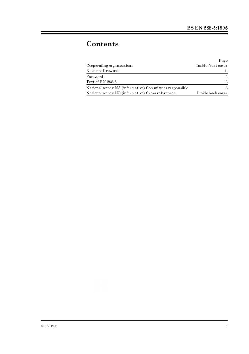 BS EN 288-5-1995 金属材料焊接工艺规范和认可 第5部分：使用已认可焊条的电弧焊的认可.pdf_第3页