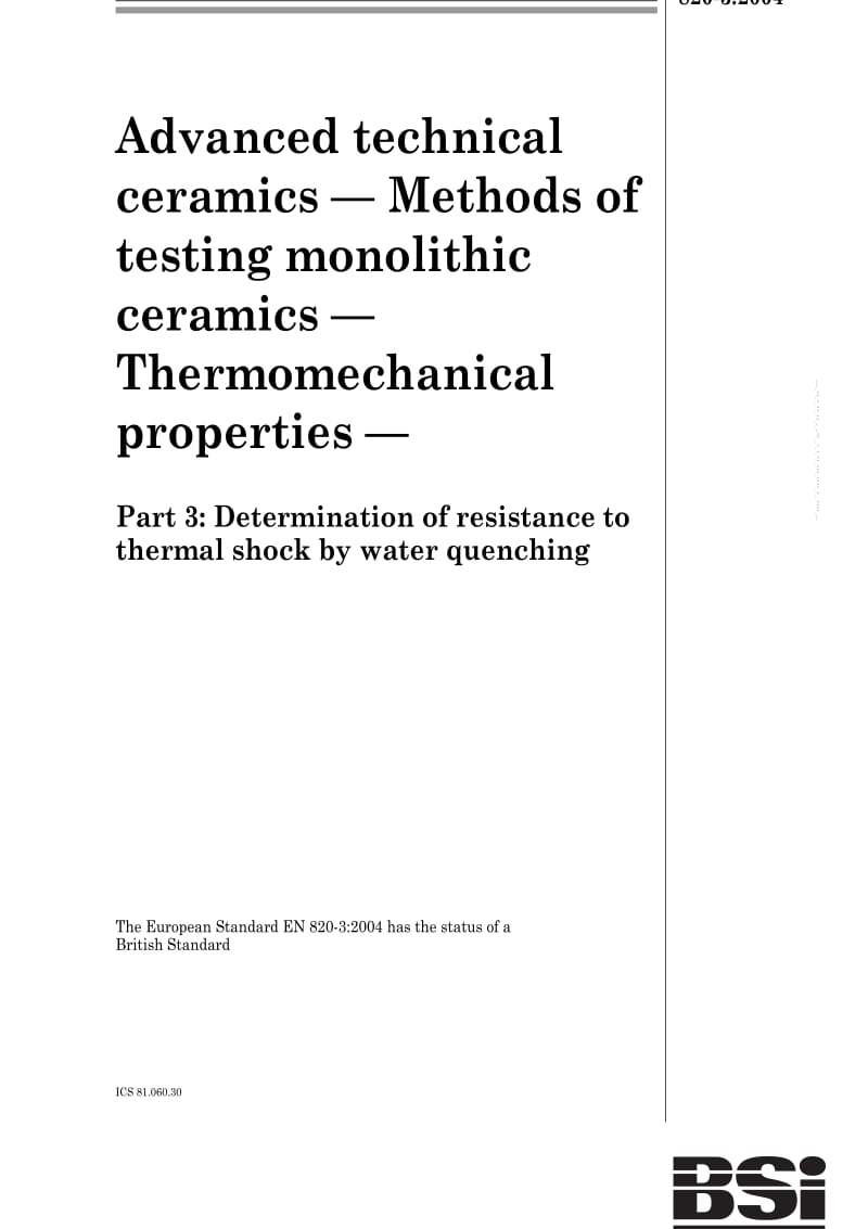BS EN 820-3-1995 Advanced technical ceramics — Methods of testing monolithic ceramics — Thermomechanical properties1.pdf_第1页