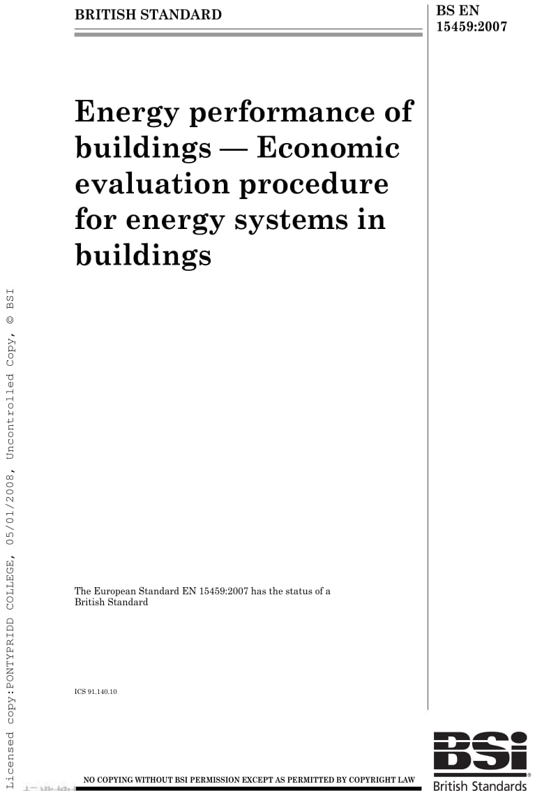 BS EN 15459-2007 Energy performance of buildings — Economic evaluation procedure for energy systems in buildings1.pdf_第1页