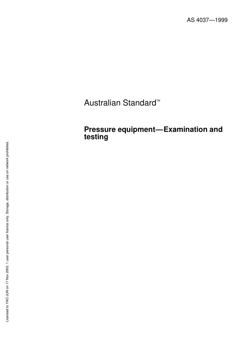 AS 4037-1999 Pressure equipment - Examination and testing1.pdf_第1页
