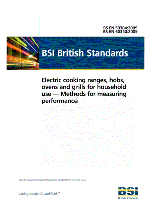 BS EN 50304-2009 家用电气烹饪炉灶,刀架,烤炉和烤架.性能测试方法.pdf