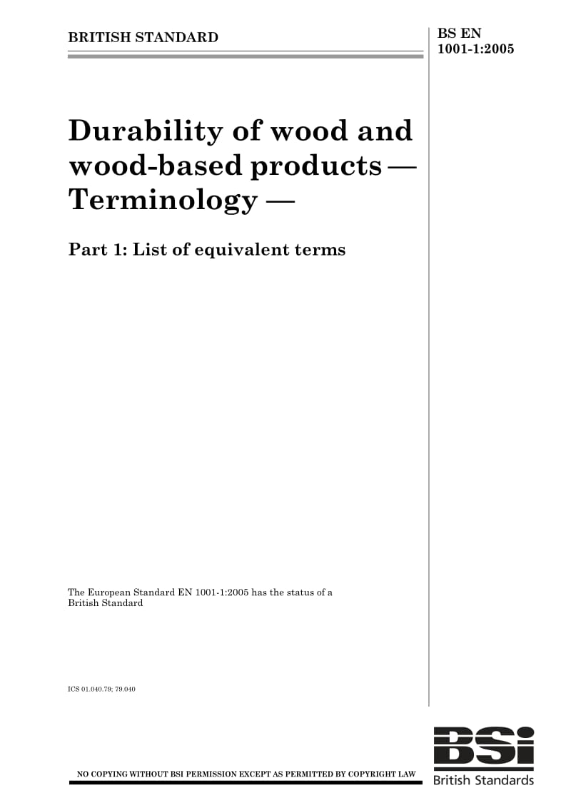 BS EN 1001-1-2005 Durability of wood and wood-based products. Terminology. List of equivalent terms.pdf_第1页
