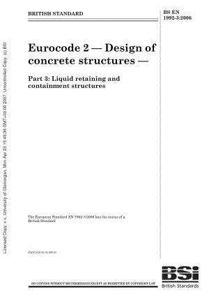 BS EN 1992-3-2006 Eurocode 2 — design of concrete structures —Part 3 Liquid retaining and containment structures.pdf