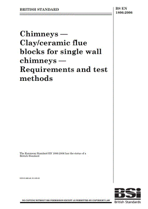 BS EN 1806-2006 烟囱 单壁粘土陶瓷烟道砖块 要求和试验方法.pdf