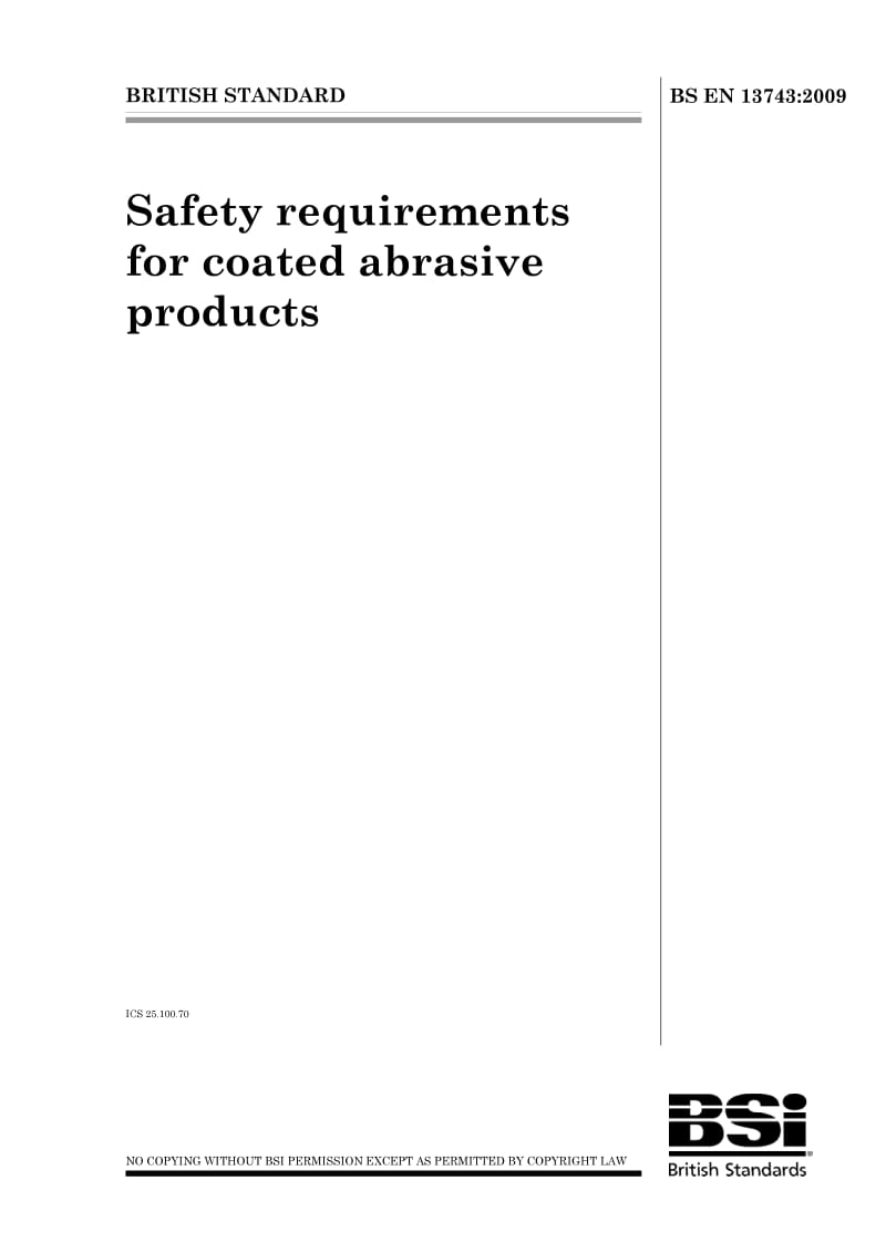 BS EN 13743-2009 砂带产品的安全要求.pdf_第1页