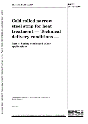 BS EN 10132-4-2000 Cold rolled narrow steel strip for heat treatment. Technical delivery conditions.pdf