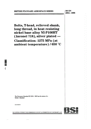 BS EN 2934-1996 镀银的NI-P100HT(铬镍铁合金718)耐热镍基合金长螺纹减荷螺杆的T型头螺栓.等级1275MPa(室温)650℃.pdf