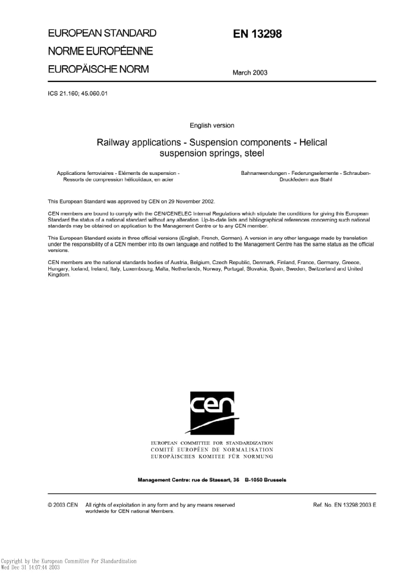 BS EN 13298-2003 铁路设施 悬挂部件 悬挂螺旋钢弹簧.pdf_第3页