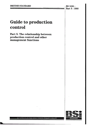 BS 5192-5-1993 Guide to production control. The relationship between production control and other management functions.pdf