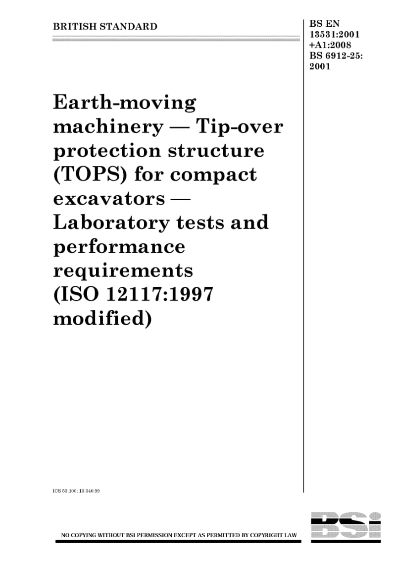 BS EN 13531-2001+A1-2008 土方工程机械.压实挖掘机的倾翻防护结构(TOPS).实验室试验和性能要求.pdf_第1页
