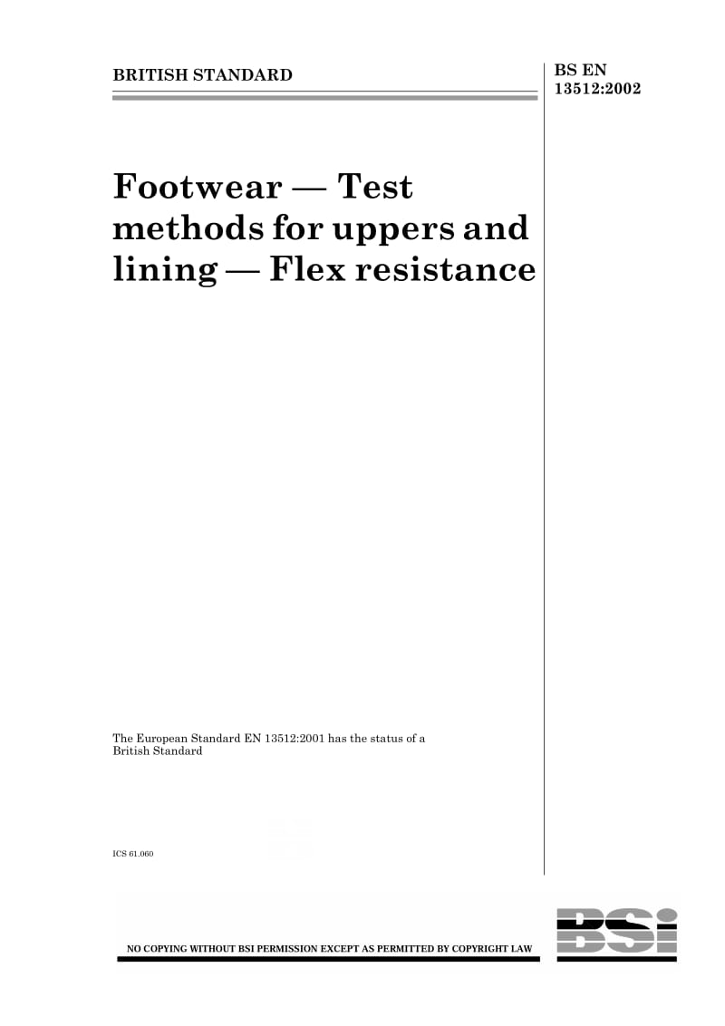 BS EN 13512-2002 鞋类.鞋帮试验方法.抗挠曲性1.pdf_第1页