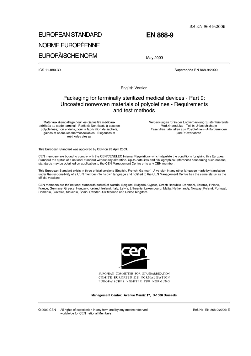 BS EN 868-9-2009 灭菌医疗装置的包装.聚烯烃非包覆非织物材料.要求和测试.pdf_第3页