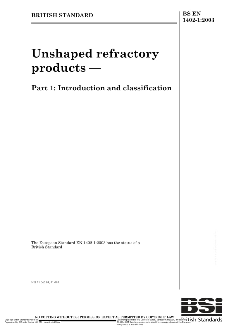 BS EN 1402-1-2003 Unshaped refractory products — Part 1 Introduction and classification.pdf_第1页
