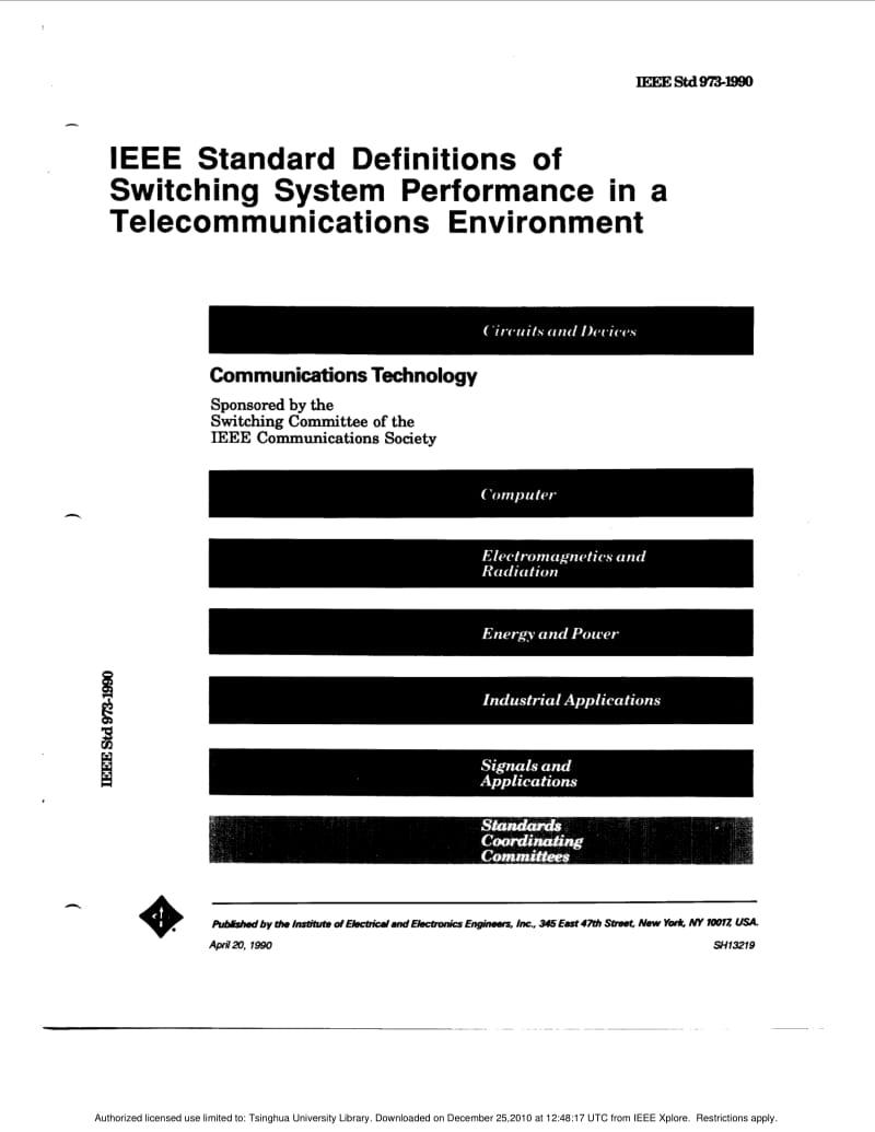 IEEE Std 973-1990 IEEE Standard Definitions of Switching System Performance in a Telecommunications Environment.pdf_第1页
