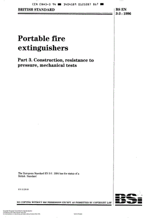 BS EN 3-3-1996 Portable fire extinguishers Part 3. Construction, resistance to pressure, mechanical tests.pdf