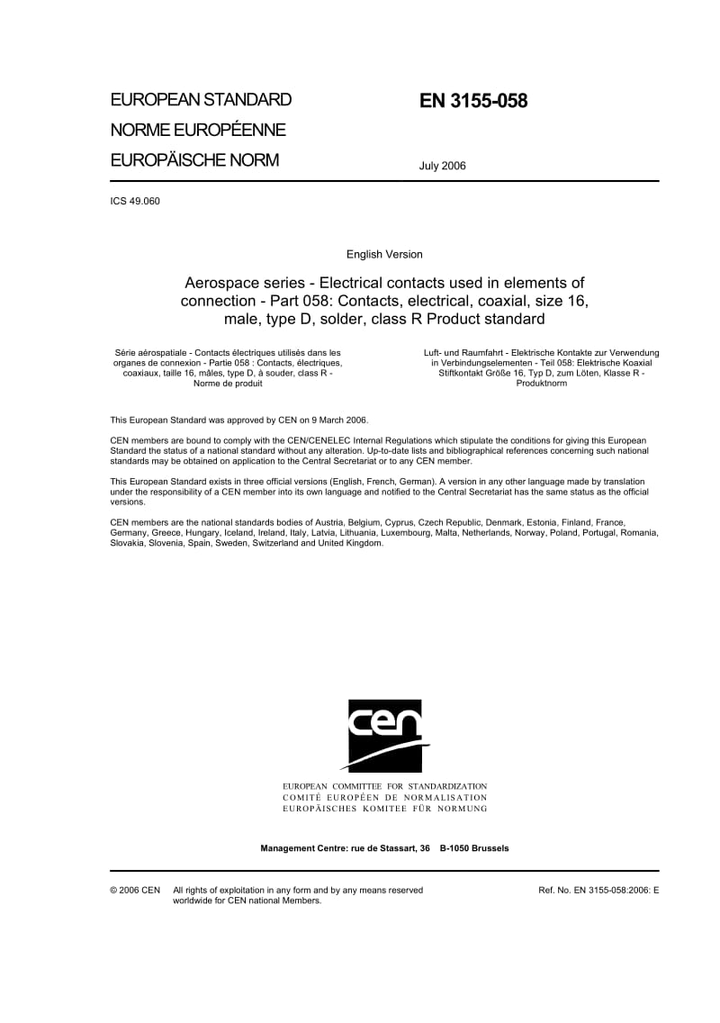 BS EN 3155-058-2006 航空航天系列.用于连接部件的电接触器.R级、焊接、D型、尺寸为16、同轴电接触器插头的产品标准.pdf_第3页