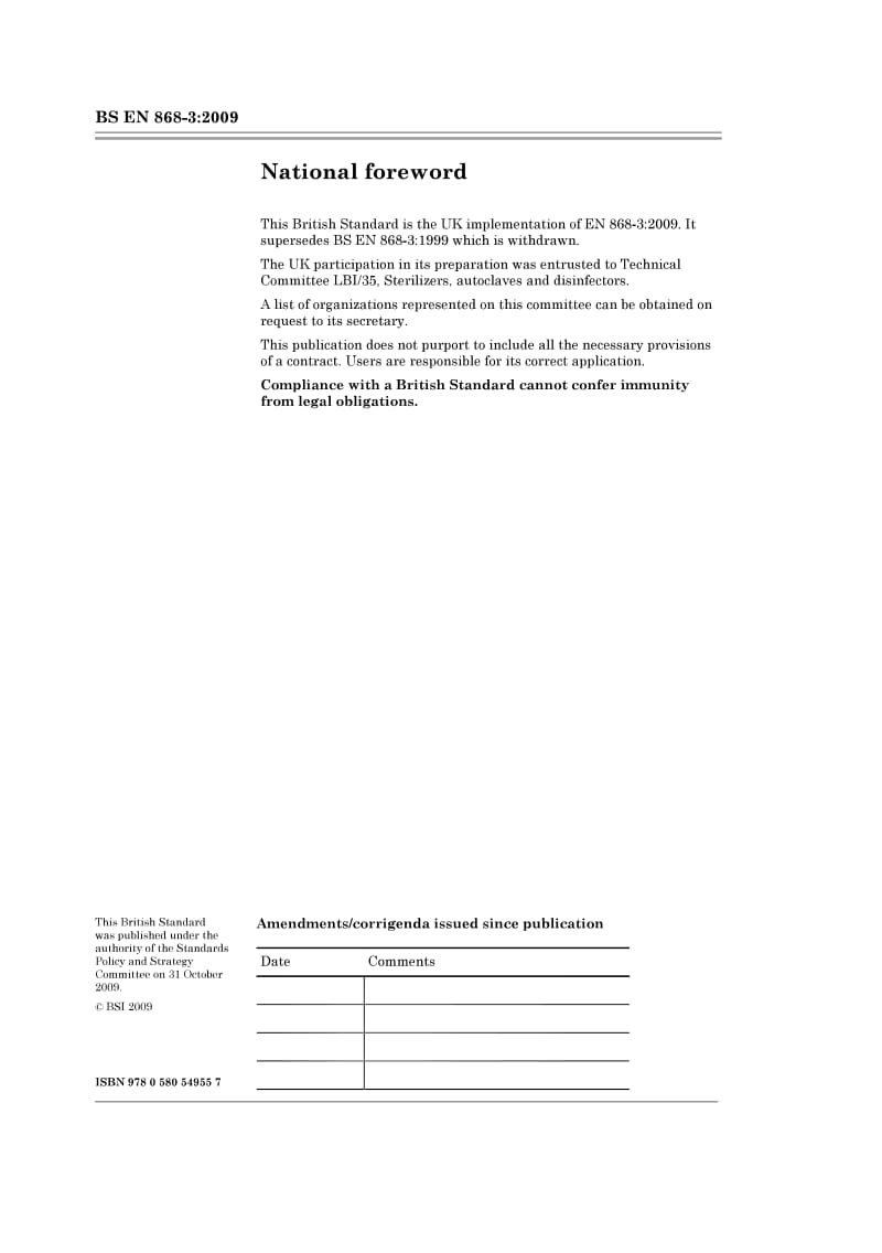 BS EN 868-3-2009 灭菌医疗装置的包装.生产纸袋(EN 868-4规定)和生产盒和卷筒用纸(EN 868-5规定)要求和试验方法.pdf_第2页