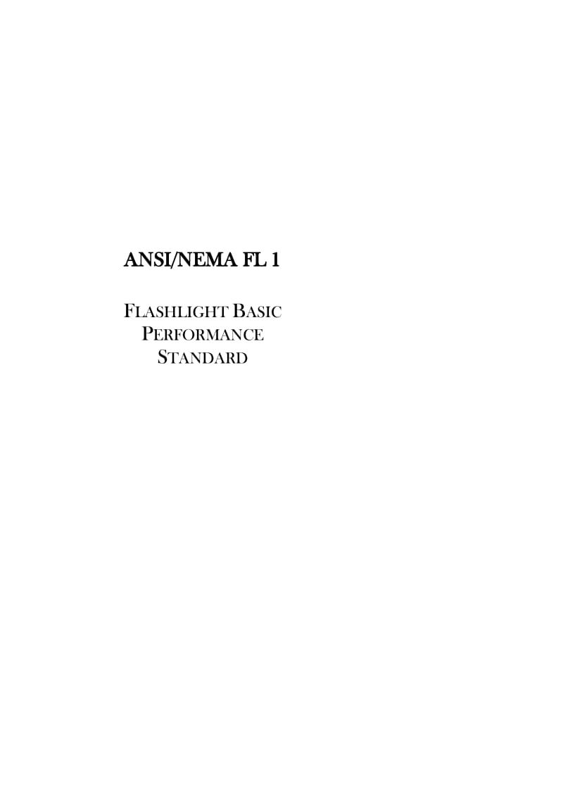 ANSI NEMA FL 1-2009 Flashlight Basic Performance Standard.pdf_第1页