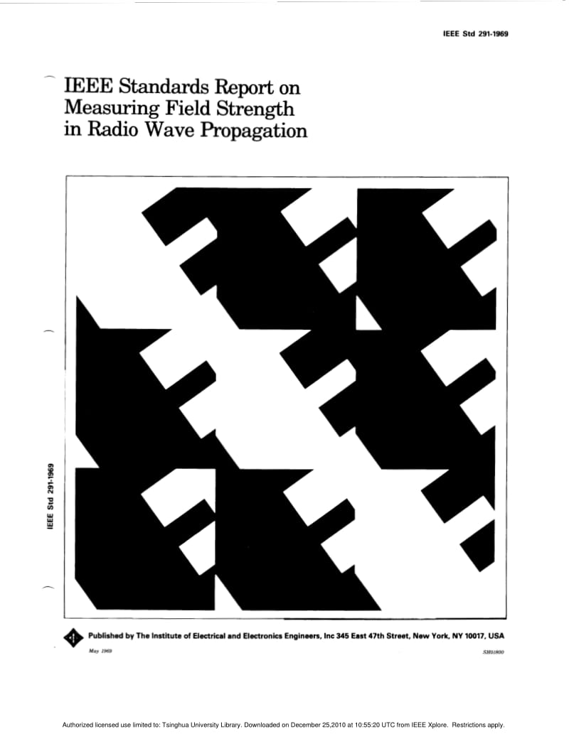 IEEE Std 291-1969 IEEE Standards Report on Measuring Field Strength in Radio Wave Propagation.pdf_第1页