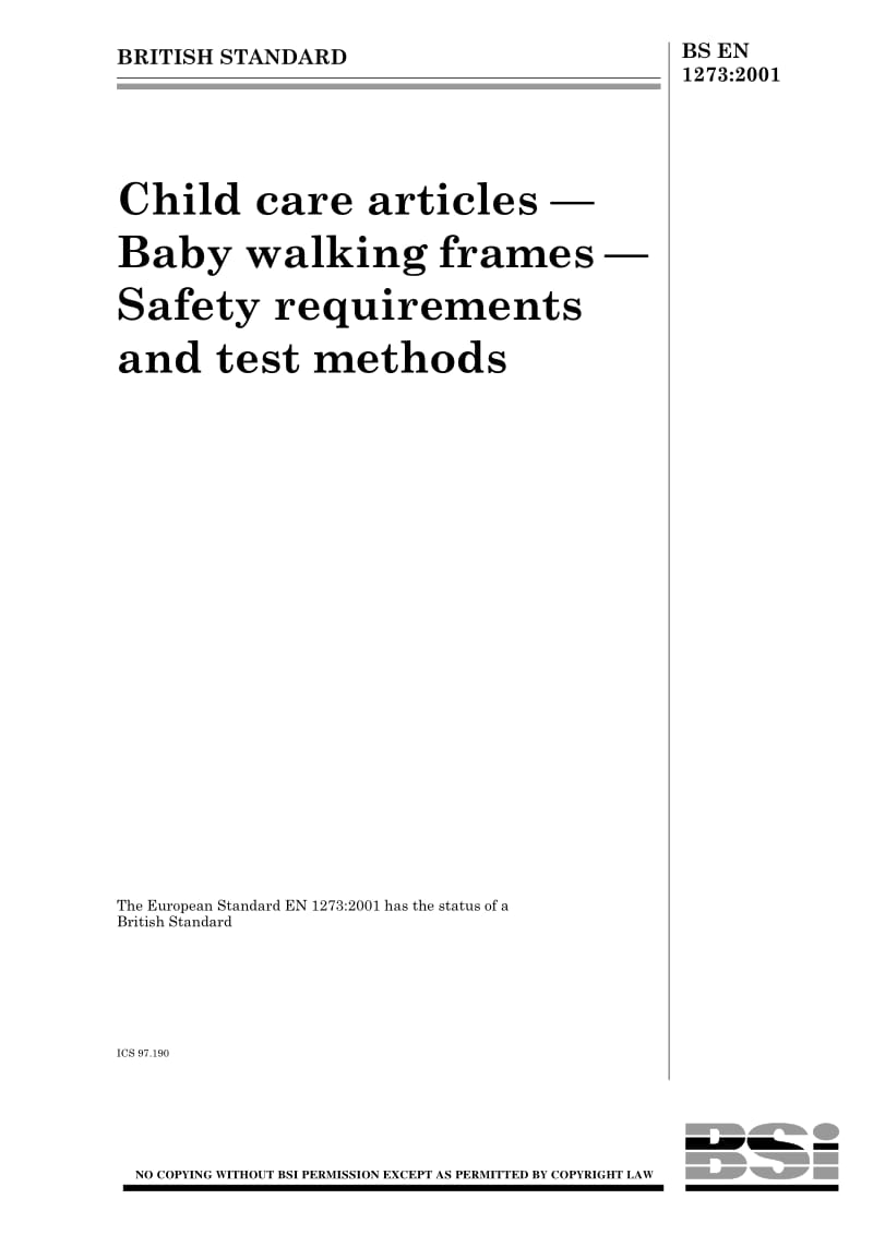 BS EN 1273-2001 Child care article-baby walking frames-safety requirements and test methods.pdf_第1页