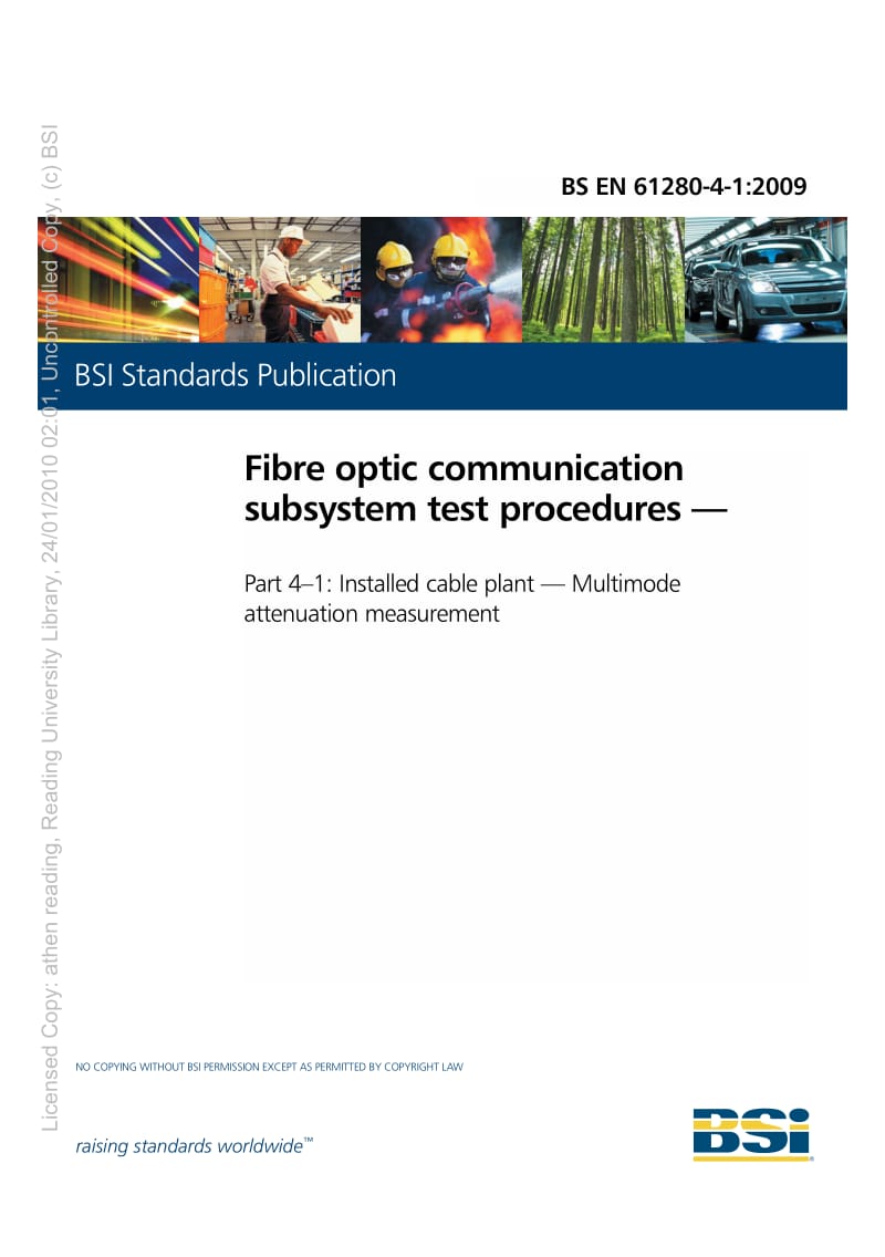 BS EN 61280-4-1-2009 纤维光学通信子系统试验程序.安装的光缆设备.多模衰减测量.pdf_第1页
