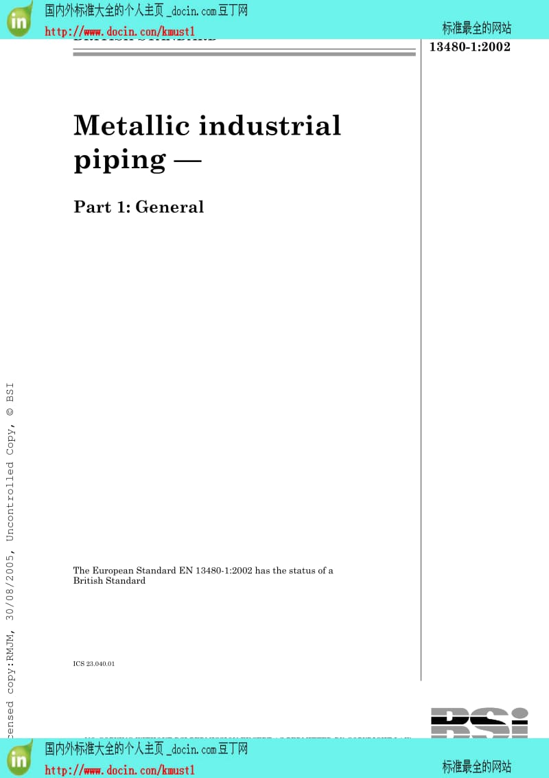 【BS英国标准】BS EN 13480-1-2002 Metallic industrial piping-Generals.pdf_第1页
