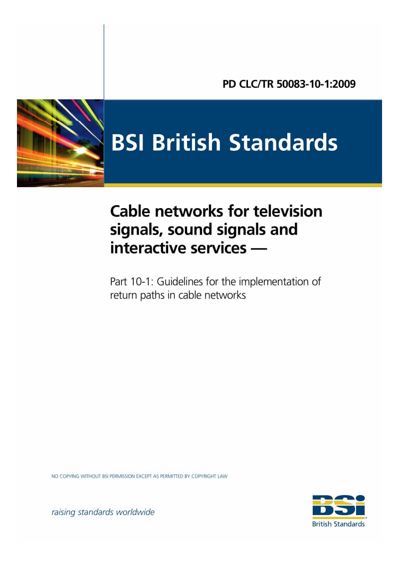 PD CLC TR 50083-10-1-2009 Cable networks for television signals, sound signals and interactive services — Part 10-1 Guidelines for the implementation of return paths in cable networks.pdf_第1页