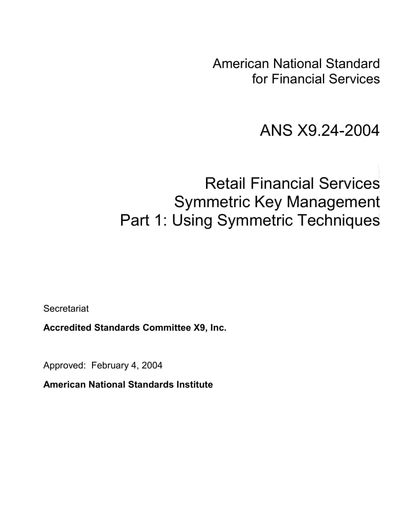 ANSI-X9.24-PART-1-2004.pdf_第1页