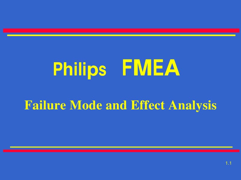 03809-Philips 飞利浦 FMEA 潜在失效模式及后果分析.pdf_第2页
