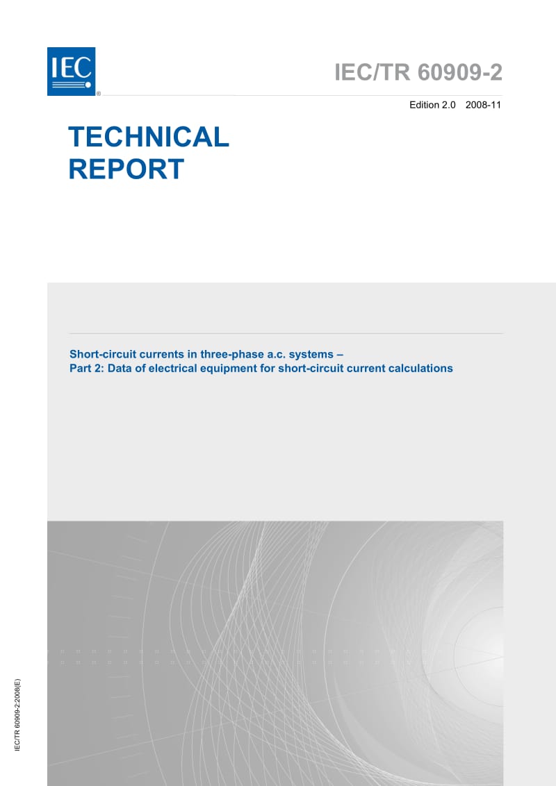 IEC-TR-60909-2-2008.pdf_第1页