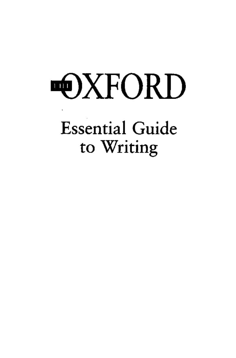 The Oxford Essential Guide to Writing.pdf_第3页