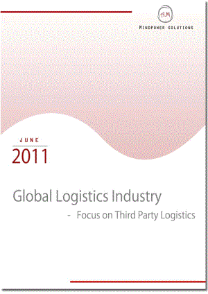 Global Logistics Industry Report - Focus on Third Party Logistics Report.pdf