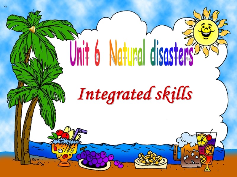 8AUnit 6 Natural disasters.ppt_第1页