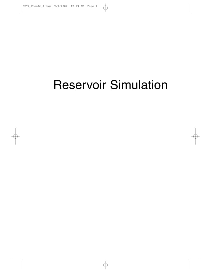 Reservoir Simulation (CBMS-NSF Regional Conference Series in Applied Mathematics) (Zhangxin Chen) 0898716403.pdf_第2页