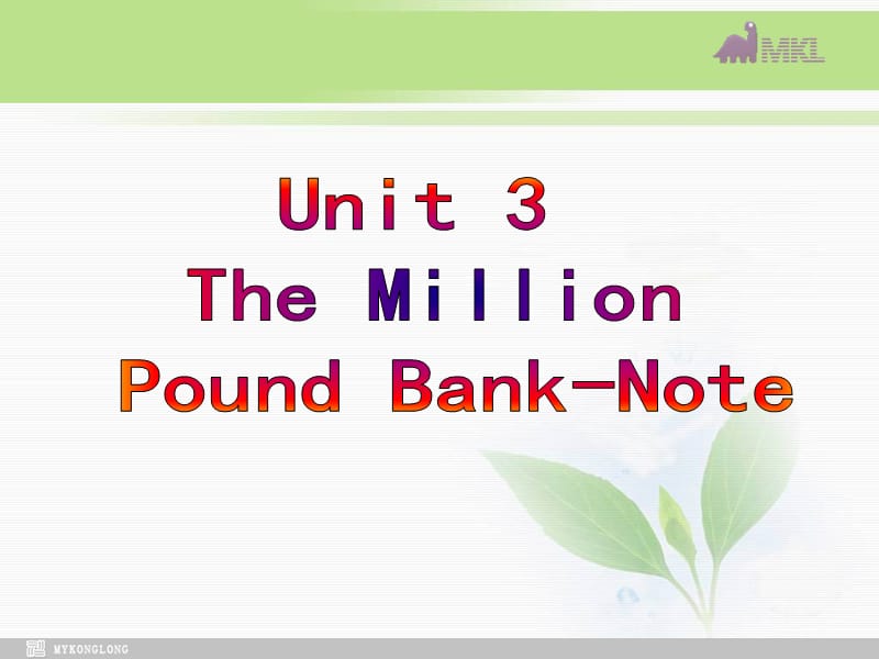 必修三 3.1《Unit 3 The million pond band-note》（共55页）.ppt_第2页