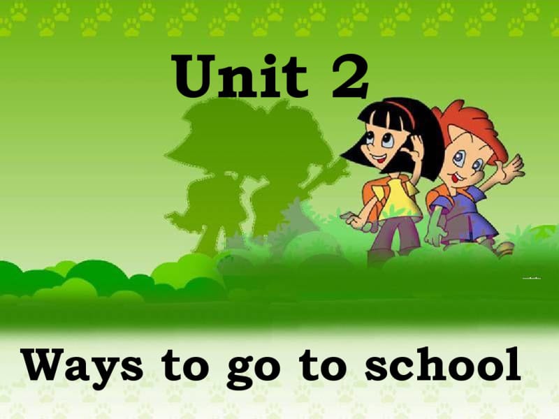 2014年六年级英语上Unit2Waystogotoschool课件.pdf_第1页