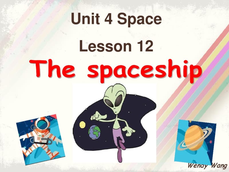 北师大版九年级全一册英语课件《Unit4Lesson12Thespaceship》(共37张).pdf_第1页