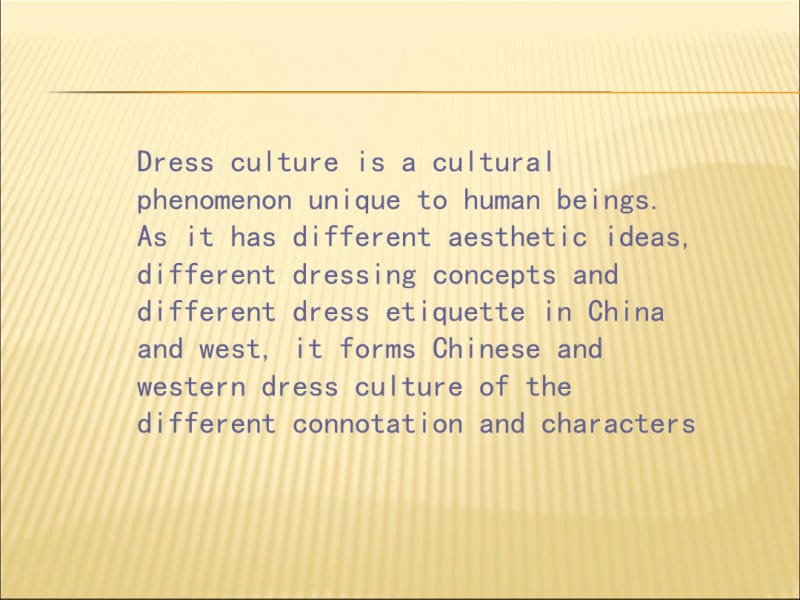 中西方服装文化差异(英文ppt)课件PPT.pdf_第3页