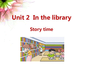 2018年译林版小学英语三年级下册：译林三下-U2-Storytime精品PPT课件.pdf