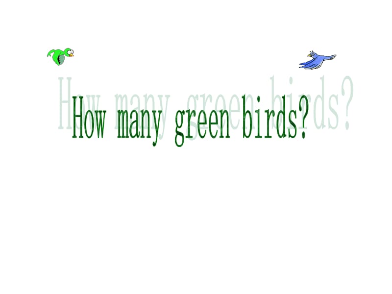 外研版（一起）一下Module 3《Unit 2 How many green birds》ppt课件4.ppt_第1页