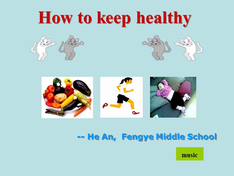 How to keep healthy 写作课.ppt_第1页