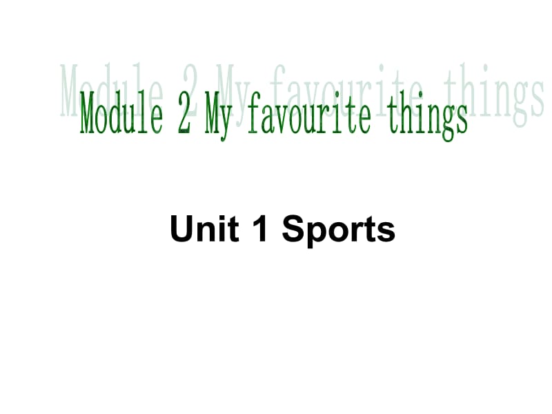 上海牛津英语四年级第二学期M2 U1 Sports(1).ppt_第1页