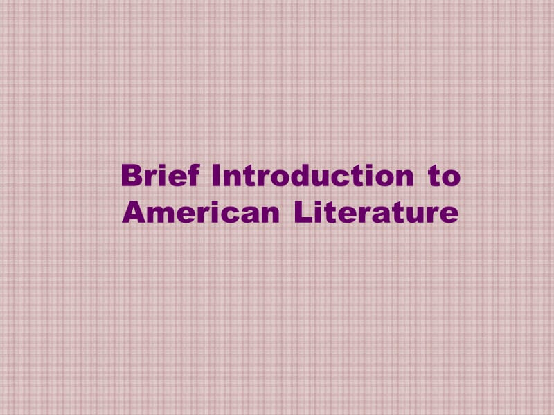 美国文学American Literature.ppt_第1页
