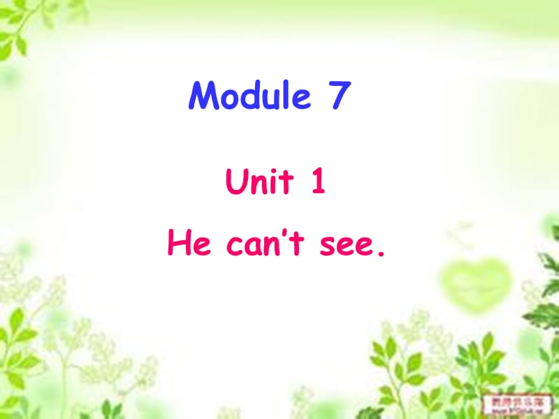 外研社五年级上册Module__UnitHe_can7t_see课件.ppt_第1页