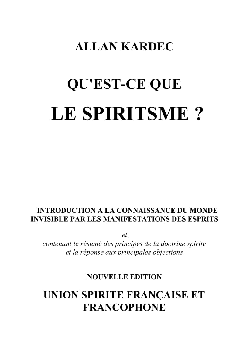 QU;T CE QUE LE SPIRITISME - ALLAN KARDEC.doc_第1页
