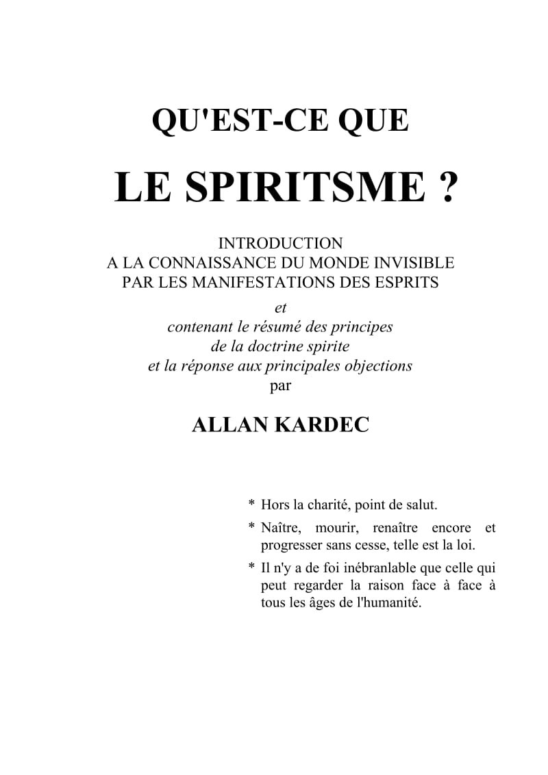 QU;T CE QUE LE SPIRITISME - ALLAN KARDEC.doc_第3页