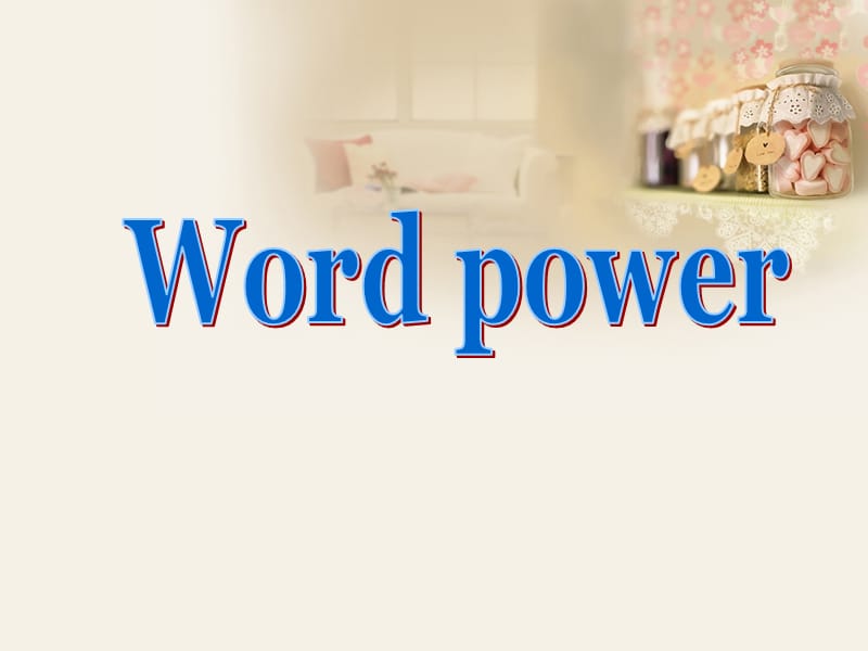 Wordpower (2).ppt_第2页