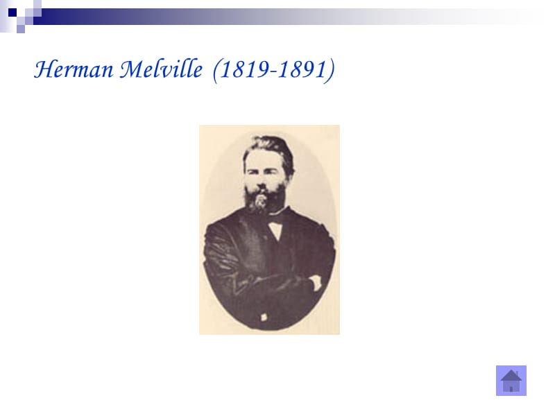 美国文学课件Herman_Melville_and_Moby_____dick.ppt_第2页